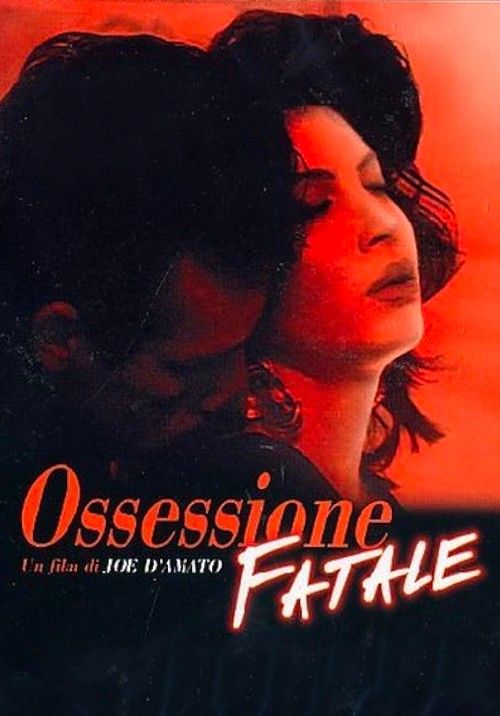 poster of [18＋] Ossessione fatale (1992) UNRATED Movie